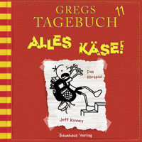 Gregs Tagebuch, Folge 11: Alles Käse! - Jeff Kinney - Hörbuch