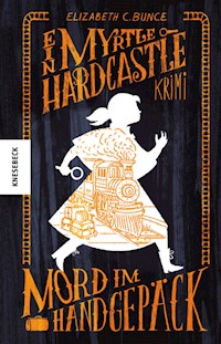 Mord im Handgepäck - Elizabeth C. Bunce - E-Book