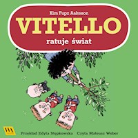 Vitello ratuje świat - Kim Fupz Aakeson - Hörbuch
