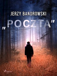 "Poczta" - Jerzy Bandrowski - E-Book