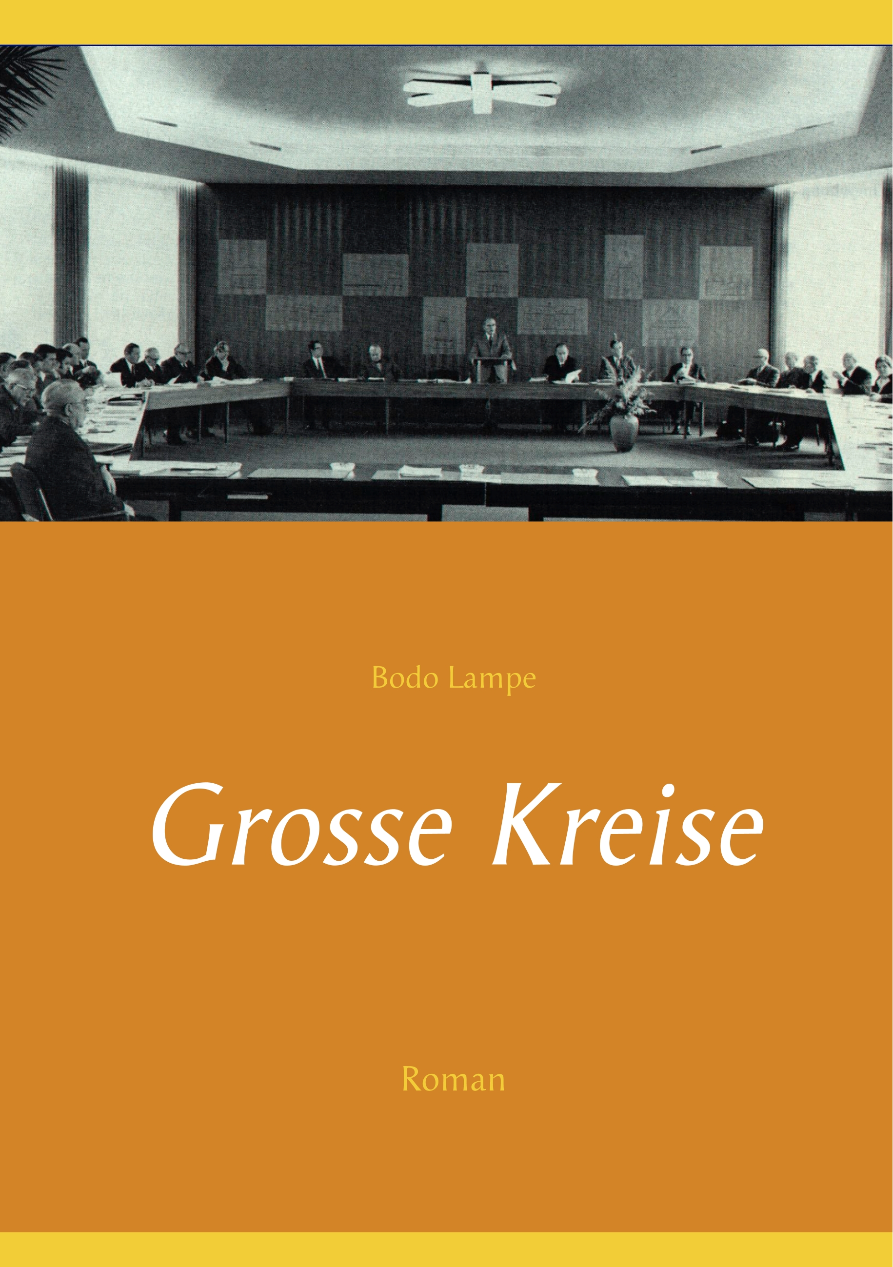 Grosse Kreise - Bodo Lampe - E-Book