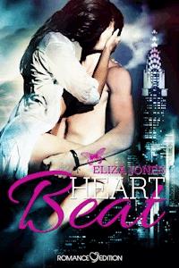 Heart Beat - Eliza Jones - E-Book