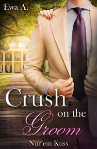Crush on the Groom - Ewa A. - E-Book