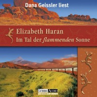 Im Tal der flammenden Sonne - Elizabeth Haran - E-Book + Hörbuch