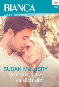 Wie gut, dass es dich gibt! - 3. Teil der Miniserie "Positively Pregnant" - Susan Mallery - E-Book