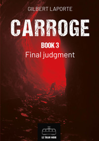Carroge - Book 3 - Laporte Gilbert - E-Book
