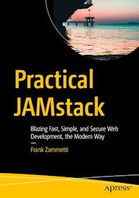 Practical JAMstack - Frank Zammetti - E-Book