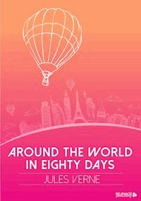 Around the World in Eighty Days - Jules Verne. - E-Book