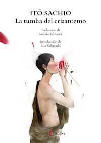 La tumba del crisantemo - Sachio Itô - E-Book