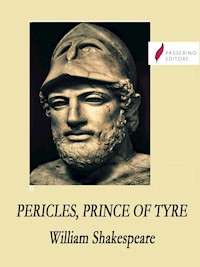 Pericles, Prince of Tyre - William Shakespeare - E-Book