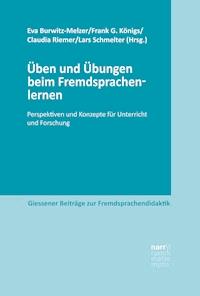 Üben und Übungen beim Fremdsprachenlernen -  - E-Book