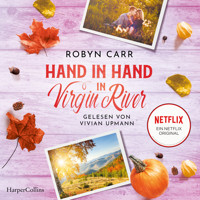 Hand in Hand in Virgin River - Robyn Carr - E-Book + Hörbuch