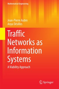 Traffic Networks as Information Systems - Jean-Pierre Aubin - E-Book