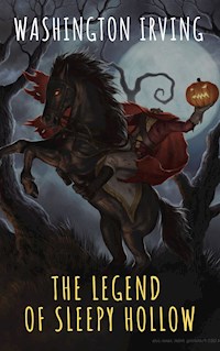 The Legend of Sleepy Hollow - Washington Irving - E-Book