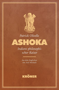 Ashoka - Patrick Olivelle - E-Book