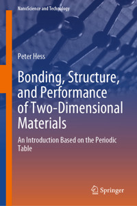 Bonding, Structure, and Performance of Two-Dimensional Materials - Peter Hess - E-Book