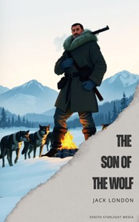 The son of the wolf - Jack  London - E-Book