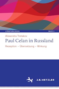 Paul Celan in Russland - Alexandra Tretakov - E-Book
