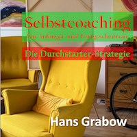 Selbstcoaching für Anfänger und Fortgeschrittene - Hans Grabow - Hörbuch