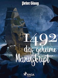 1492 - das geheime Manuskript - Peter Gissy - E-Book