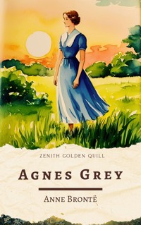 Agnes Grey - Anne Bronte - E-Book