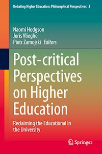 Post-critical Perspectives on Higher Education -  - E-Book