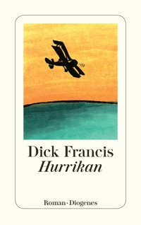 Hurrikan - Dick Francis - E-Book