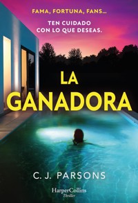 La ganadora - C.J. Parsons - E-Book