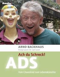 Ach du Schreck! AD(H)S - Just Lauer - E-Book