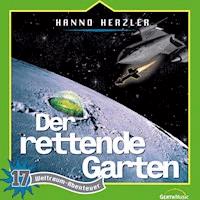 17: Der rettende Garten - Hanno Herzler - Hörbuch
