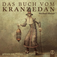 Das Buch vom Kranzedan - Michael Hutter - Hörbuch