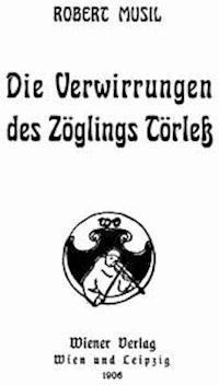 Die Verwirrungen des Zöglings Törleß - Musil, Robert - kostenlos E-Book