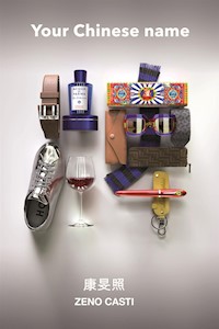 Your Chinese Name - Zeno Casti - E-Book