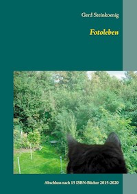 Fotoleben - Gerd Steinkoenig - E-Book