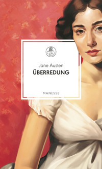 Überredung - Jane Austen. - E-Book