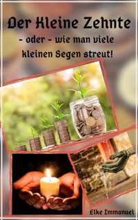 Der kleine Zehnte - Elke Immanuel - E-Book