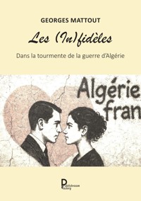 Les (In)fidèles - Georges Mattout - E-Book