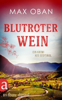 Blutroter Wein - Max Oban - E-Book