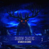 Shadow Chasers, Folge 3: Gefangen im Gebirge (Ungekürzt) - Tobias Jawtusch - Hörbuch