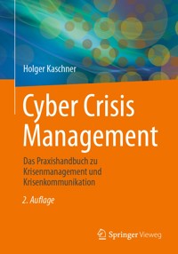 Cyber Crisis Management - Holger Kaschner - E-Book