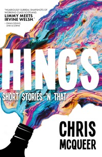 Hings - Chris McQueer - E-Book