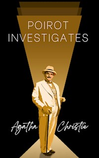 Poirot Investigates - Agatha Christie - E-Book