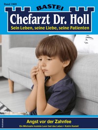 Chefarzt Dr. Holl 1969 - Katrin Kastell - E-Book