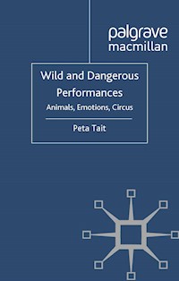 Wild and Dangerous Performances - P. Tait - E-Book