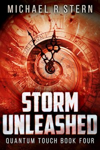 Storm Unleashed - Michael R. Stern - E-Book