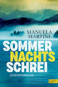 Sommernachtsschrei - Manuela Martini - E-Book