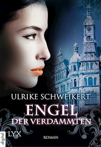 Engel der Verdammten - Ulrike Schweikert - E-Book