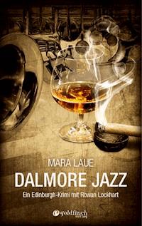 Dalmore Jazz - Mara Laue - E-Book