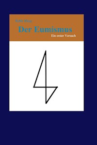 Der Eumismus - Robin Haug - E-Book
