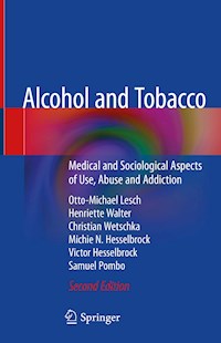 Alcohol and Tobacco - Otto-Michael Lesch - E-Book